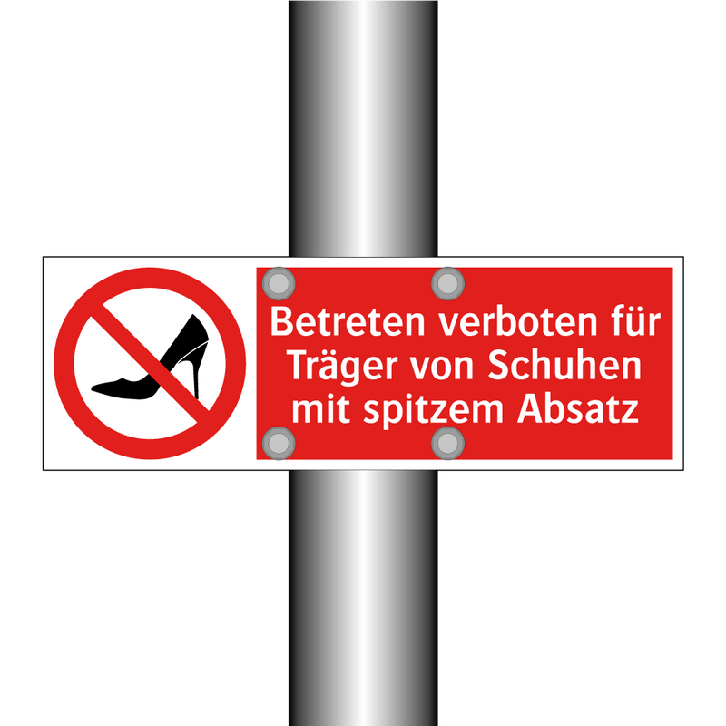 Betreten verboten für Träger von Schuhen mit spitzem Absatz