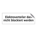 Elektroverteiler darf nicht blockiert werden