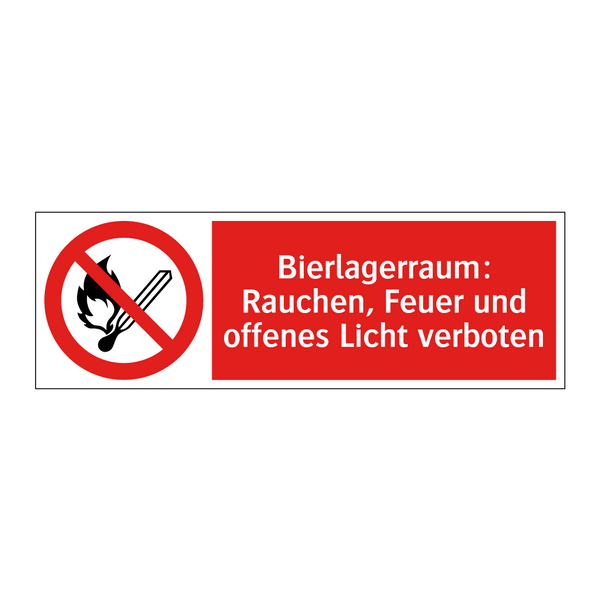 Bierlagerraum: Rauchen, Feuer und offenes Licht verboten