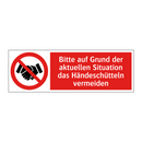 Bitte auf Grund der aktuellen Situation das Händeschütteln vermeiden