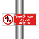 Bitte benutzen Sie den Mülleimer
