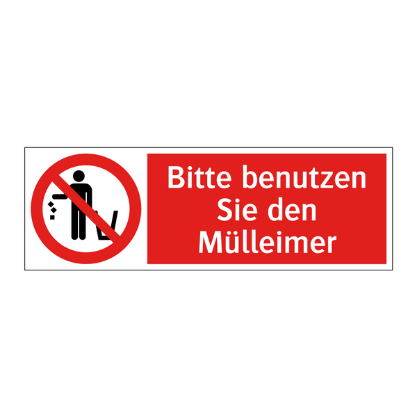 Bitte benutzen Sie den Mülleimer