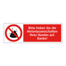 Bitte heben Sie die Hinterlassenschaften Ihres Hundes auf. Danke!