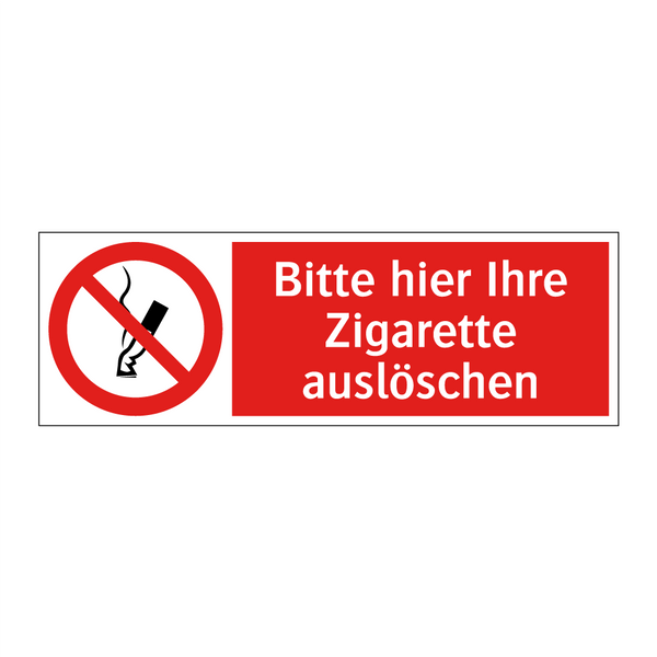 Bitte hier Ihre Zigarette auslöschen