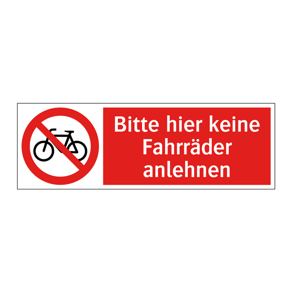 Bitte hier keine Fahrräder anlehnen