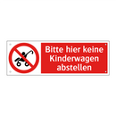 Bitte hier keine Kinderwagen abstellen