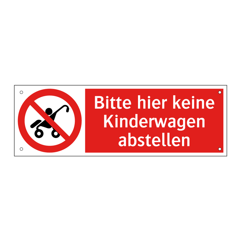 Bitte hier keine Kinderwagen abstellen