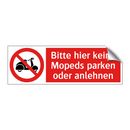 Bitte hier keine Mopeds parken oder anlehnen