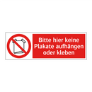 Bitte hier keine Plakate aufhängen oder kleben