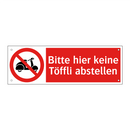 Bitte hier keine Töffli abstellen