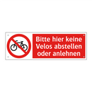 Bitte hier keine Velos abstellen oder anlehnen