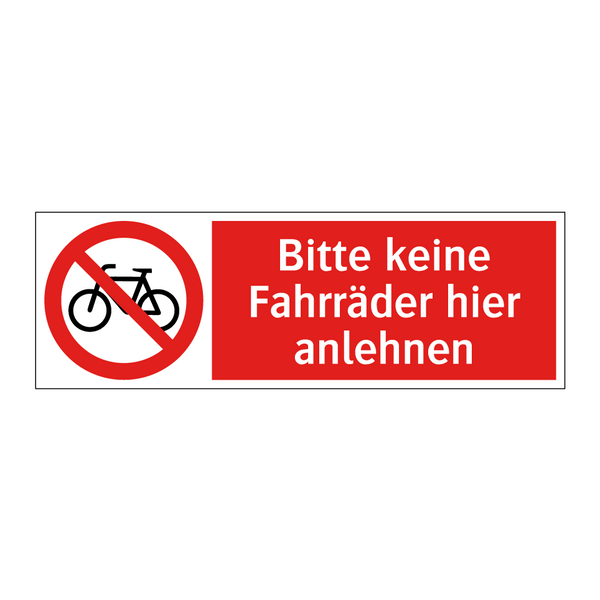 Bitte keine Fahrräder hier anlehnen