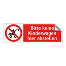 Bitte keine Kinderwagen hier abstellen