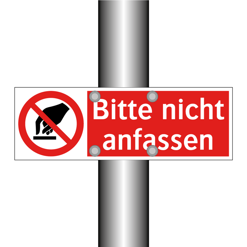 Bitte nicht anfassen