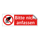 Bitte nicht anfassen