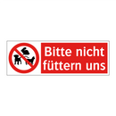 Bitte nicht füttern uns