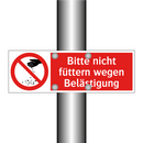 Bitte nicht füttern wegen Belästigung