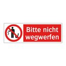 Bitte nicht wegwerfen