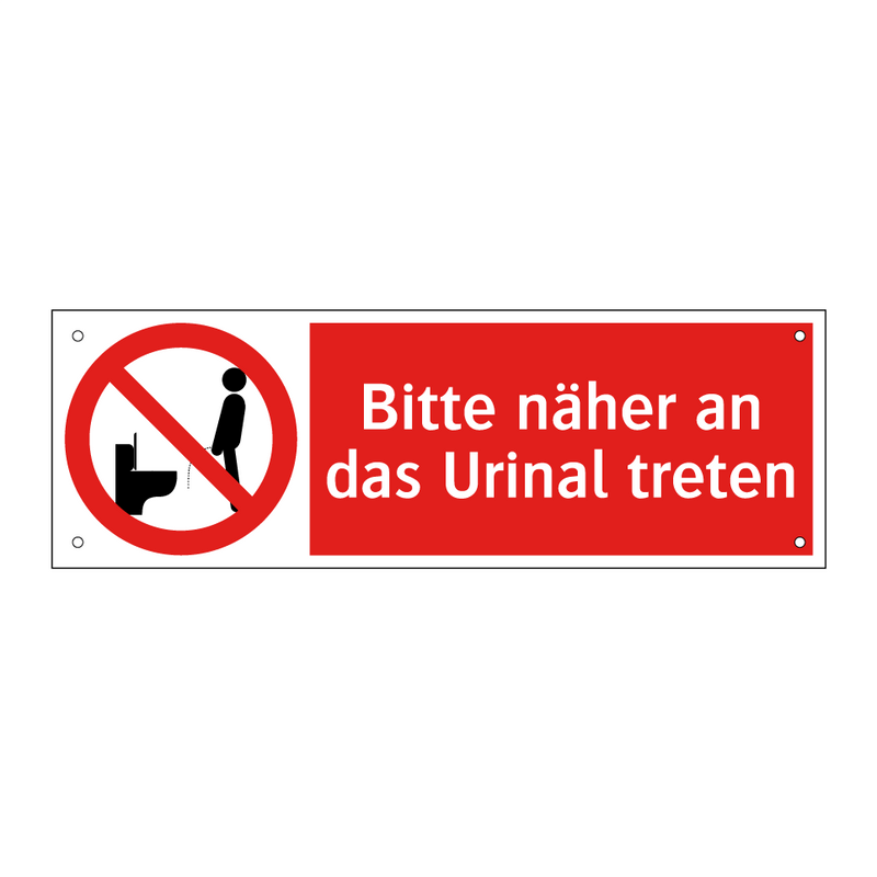 Bitte näher an das Urinal treten