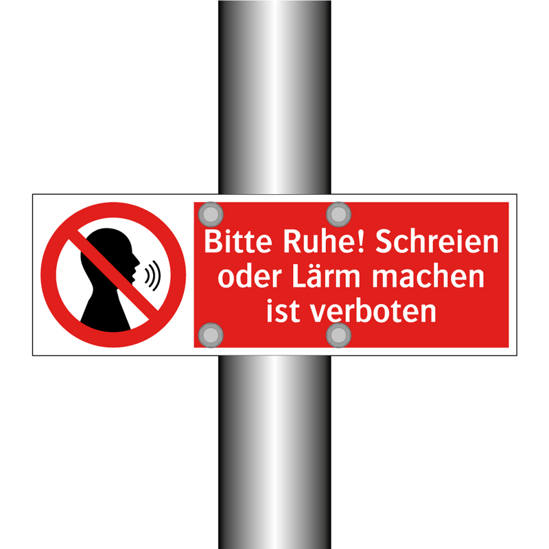 Bitte Ruhe! Schreien oder Lärm machen ist verboten