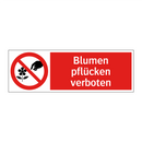 Blumen pflücken verboten