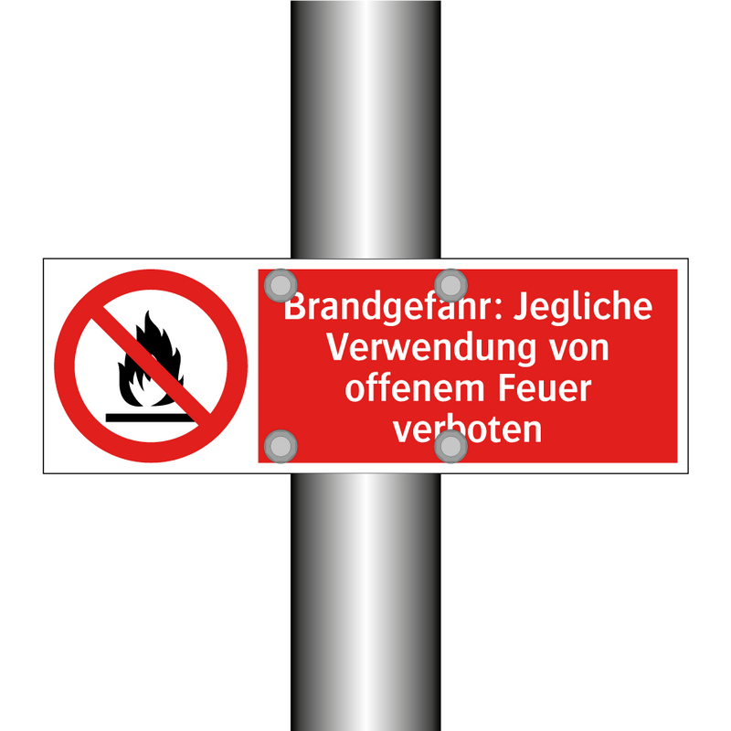 Brandgefahr: Jegliche Verwendung von offenem Feuer verboten