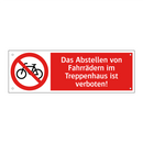 Das Abstellen von Fahrrädern im Treppenhaus ist verboten!