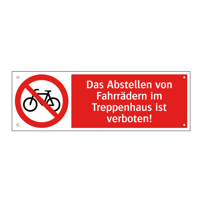 Das Abstellen von Fahrrädern im Treppenhaus ist verboten!