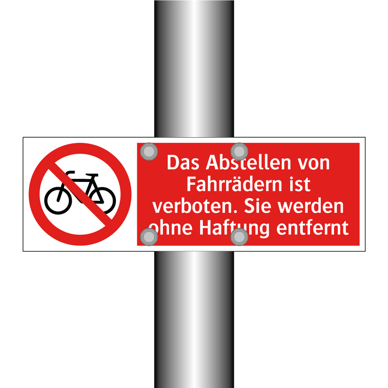 Das Abstellen von Fahrrädern ist verboten. Sie werden ohne Haftung entfernt