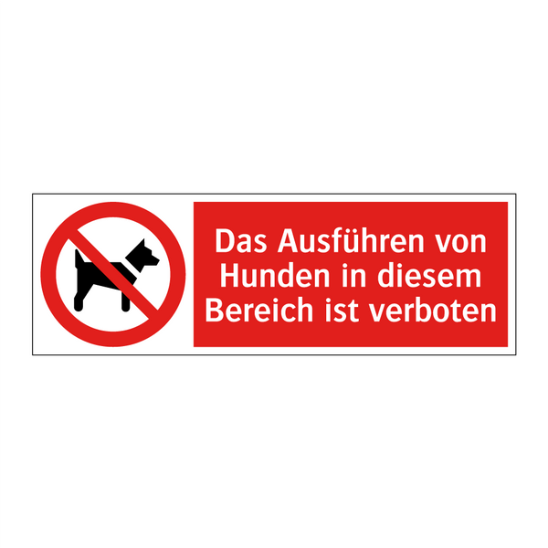 Das Ausführen von Hunden in diesem Bereich ist verboten