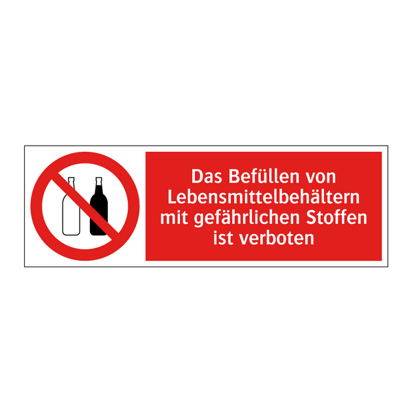 Das Befüllen von Lebensmittelbehältern mit gefährlichen Stoffen ist verboten