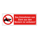 Das Entnehmen von Eiern aus den Nestern ist verboten!