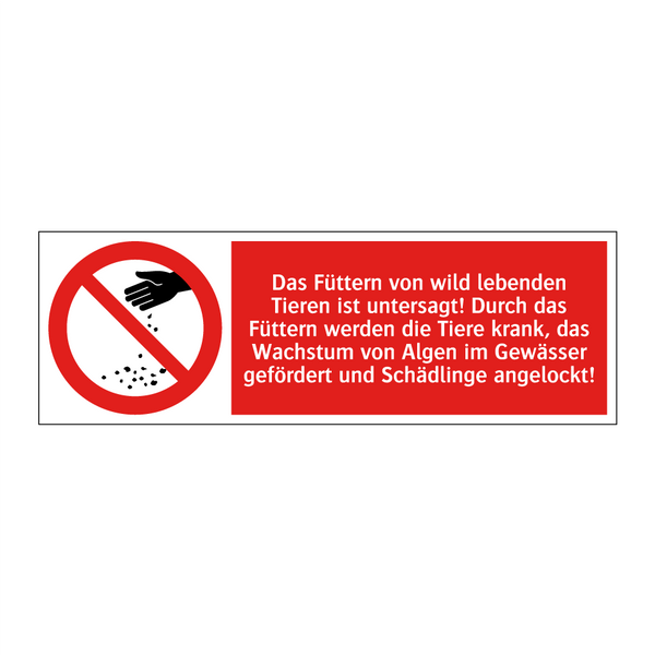 Das Füttern von wild lebenden Tieren ist untersagt! Durch das Füttern werden die Tiere krank, das Wachstum von Algen im Gewässer gefördert und Schädlinge angelockt!