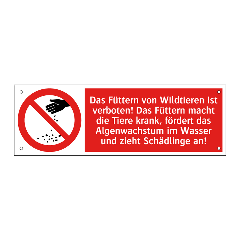 Das Füttern von Wildtieren ist verboten! Das Füttern macht die Tiere krank, fördert das Algenwachstum im Wasser und zieht Schädlinge an!