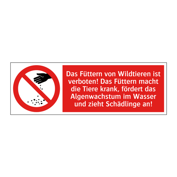 Das Füttern von Wildtieren ist verboten! Das Füttern macht die Tiere krank, fördert das Algenwachstum im Wasser und zieht Schädlinge an!