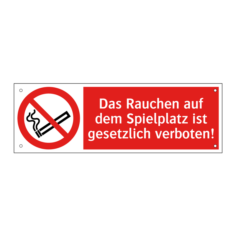 Das Rauchen auf dem Spielplatz ist gesetzlich verboten!
