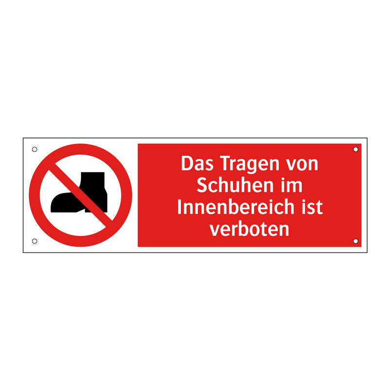Das Tragen von Schuhen im Innenbereich ist verboten