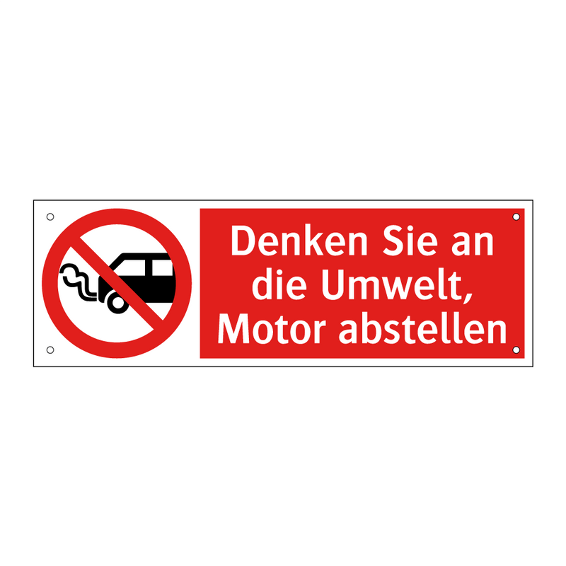 Denken Sie an die Umwelt, Motor abstellen