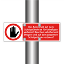 Der Aufenthalt auf dem Schulgelände ist für Unbefugte verboten! Rauchen, Alkohol und Drogen sind auf dem gesamten Schulgelände verboten!