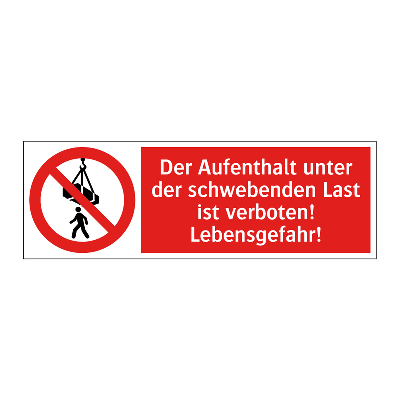 Der Aufenthalt unter der schwebenden Last ist verboten! Lebensgefahr!