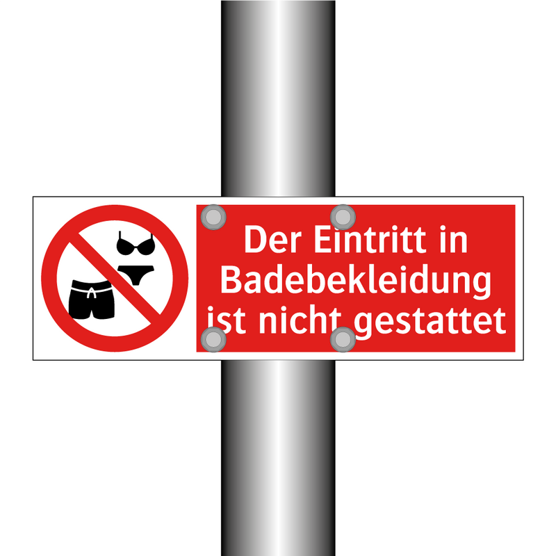 Der Eintritt in Badebekleidung ist nicht gestattet