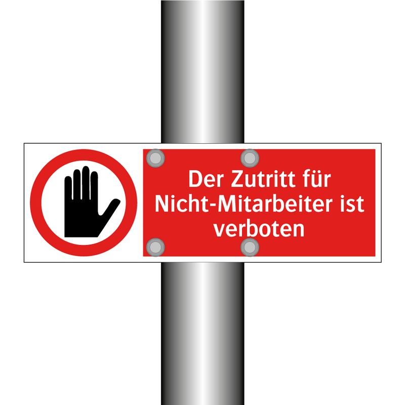 Der Zutritt für Nicht-Mitarbeiter ist verboten