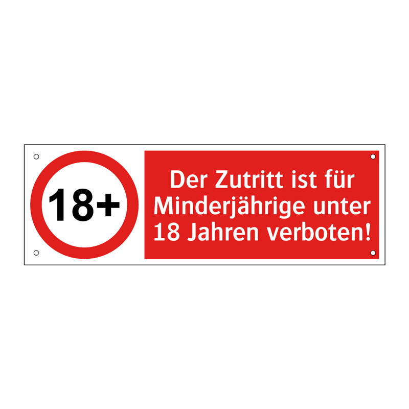 Der Zutritt ist für Minderjährige unter 18 Jahren verboten!