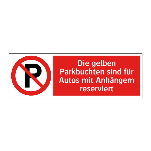 Die gelben Parkbuchten sind für Autos mit Anhängern reserviert