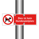 Dies ist kein Hundespielplatz