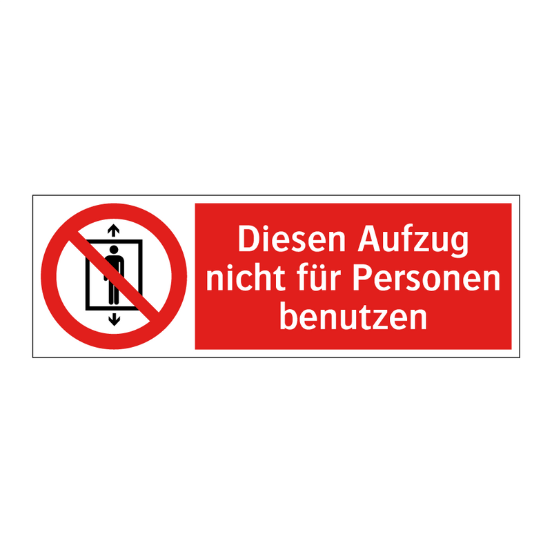 Diesen Aufzug nicht für Personen benutzen