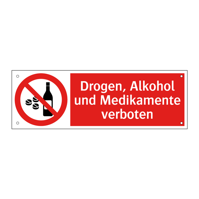 Drogen, Alkohol und Medikamente verboten