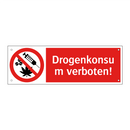 Drogenkonsum verboten!