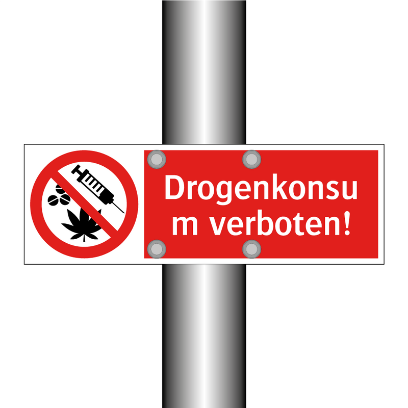 Drogenkonsum verboten!
