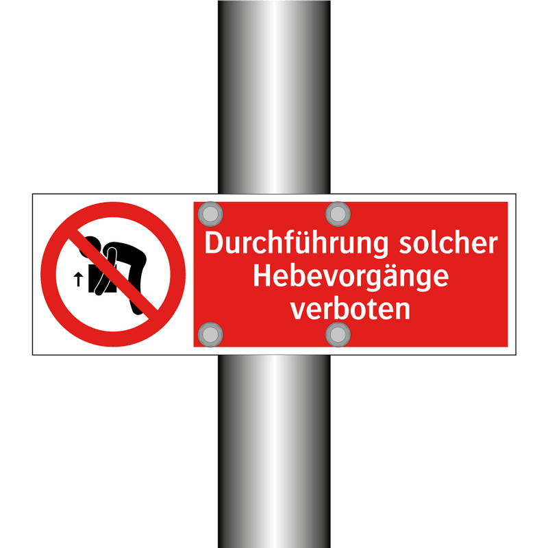 Durchführung solcher Hebevorgänge verboten
